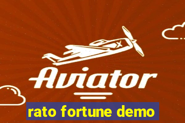 rato fortune demo