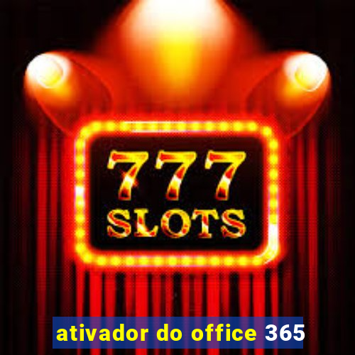 ativador do office 365