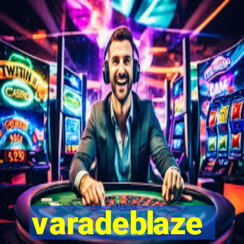 varadeblaze