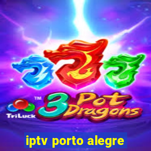 iptv porto alegre