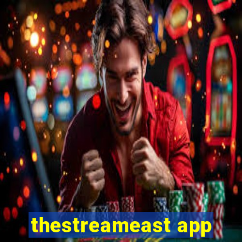 thestreameast app