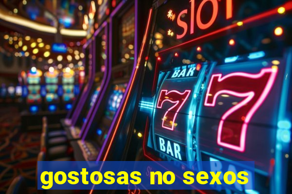 gostosas no sexos