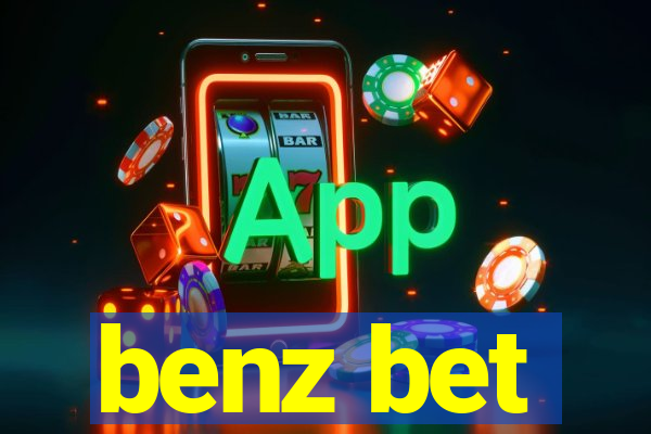 benz bet