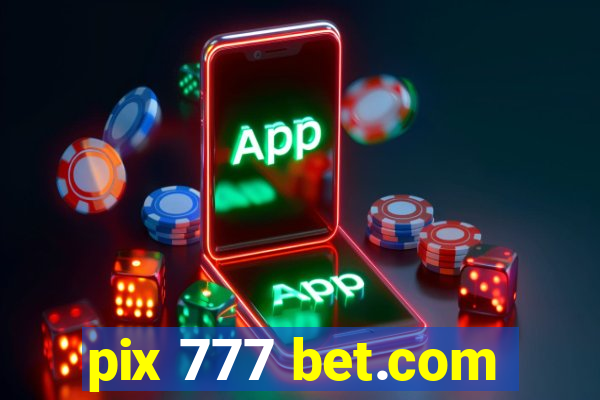 pix 777 bet.com