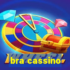 bra cassino