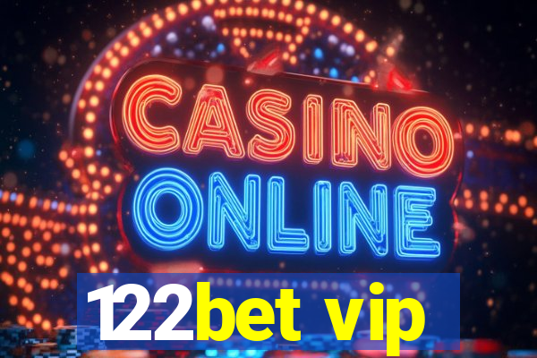 122bet vip