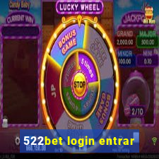 522bet login entrar