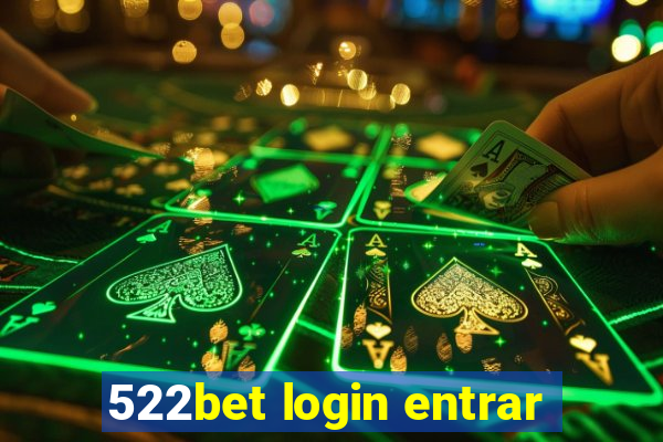 522bet login entrar