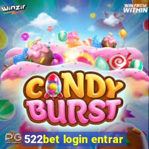 522bet login entrar