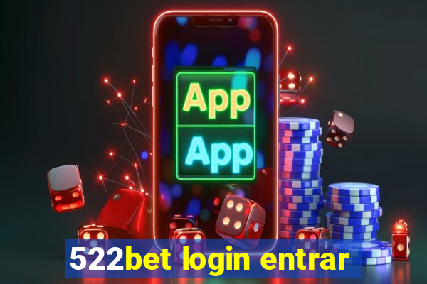 522bet login entrar