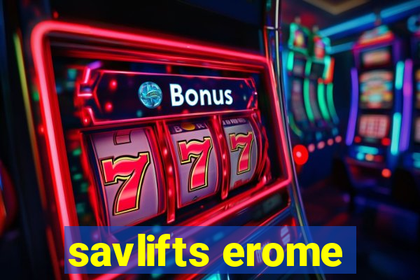 savlifts erome