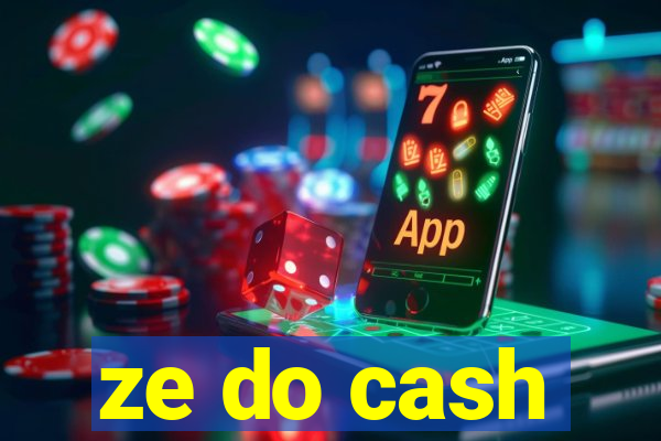 ze do cash