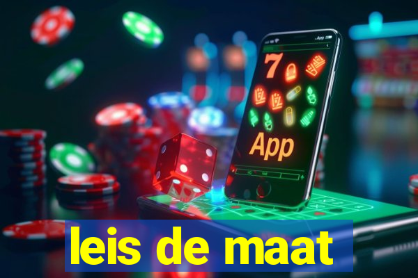 leis de maat