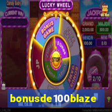 bonusde100blaze