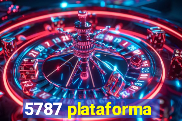 5787 plataforma