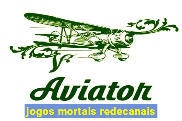 jogos mortais redecanais