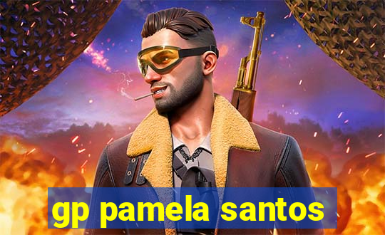 gp pamela santos