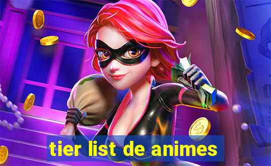 tier list de animes