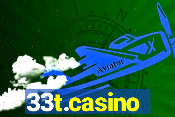 33t.casino