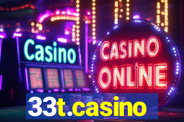 33t.casino