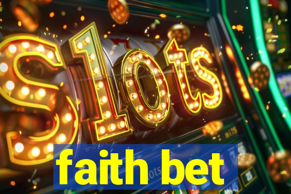 faith bet