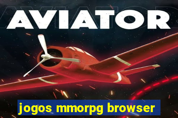 jogos mmorpg browser