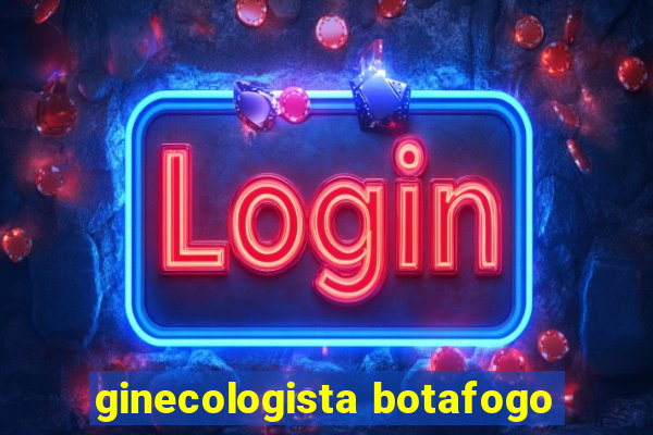 ginecologista botafogo