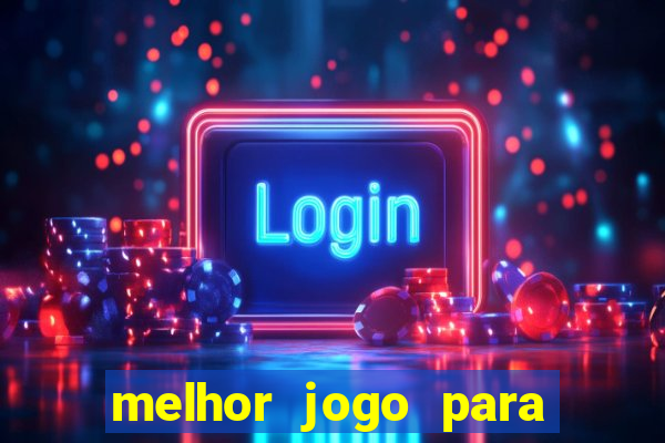 melhor jogo para ganhar dinheiro sem depositar nada