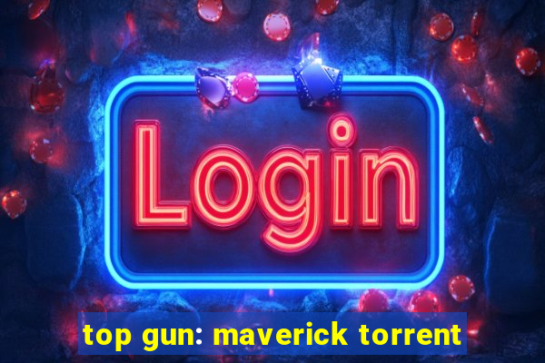 top gun: maverick torrent