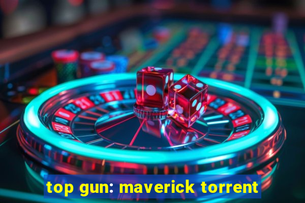 top gun: maverick torrent