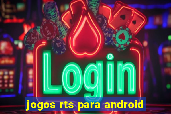 jogos rts para android