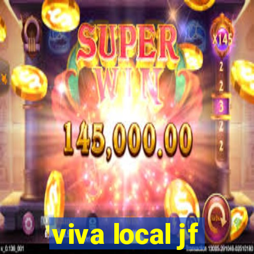 viva local jf