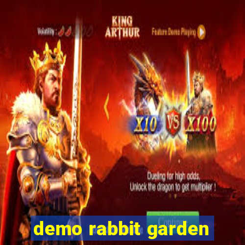 demo rabbit garden