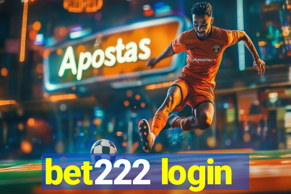 bet222 login