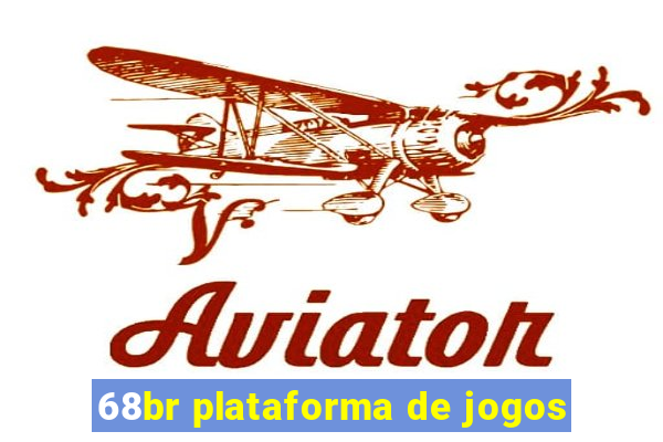 68br plataforma de jogos