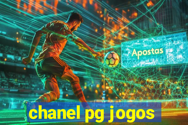 chanel pg jogos