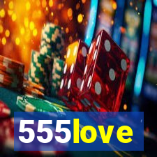 555love