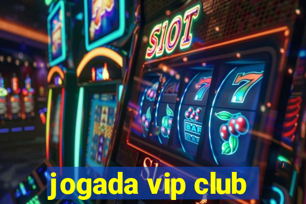 jogada vip club