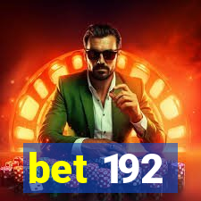 bet 192