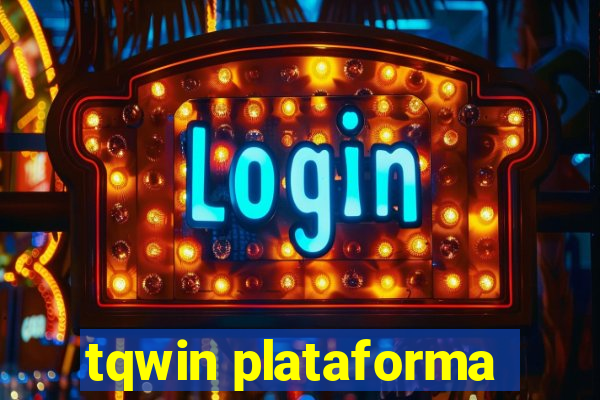 tqwin plataforma