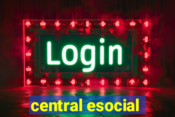 central esocial