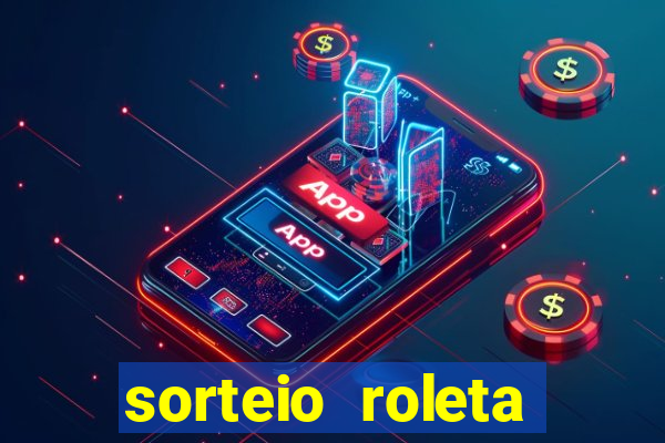 sorteio roleta numeros 1 a 100