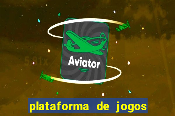 plataforma de jogos boa para ganhar dinheiro