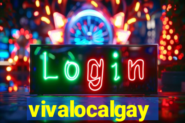 vivalocalgay