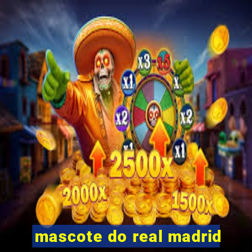 mascote do real madrid