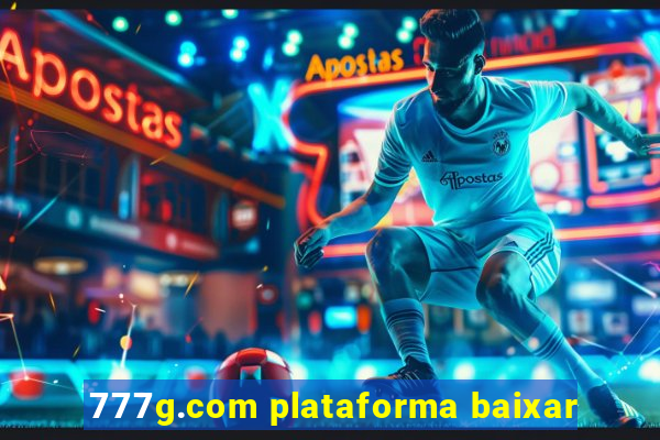 777g.com plataforma baixar