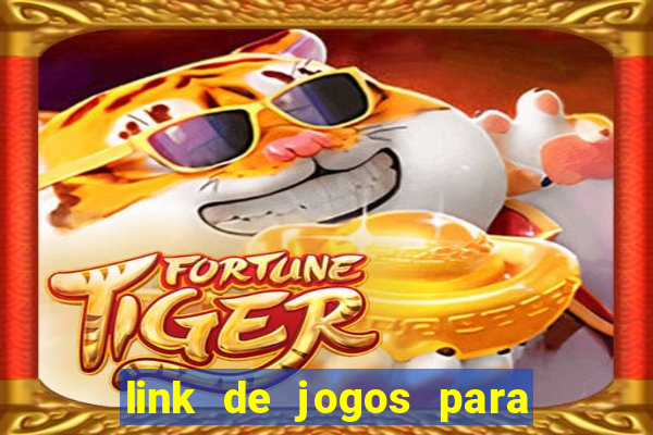 link de jogos para ganhar dinheiro