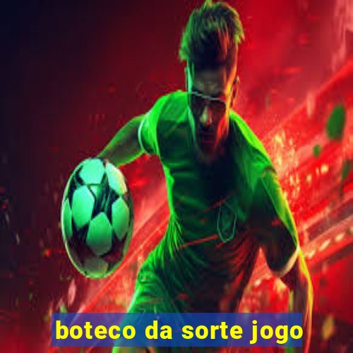 boteco da sorte jogo