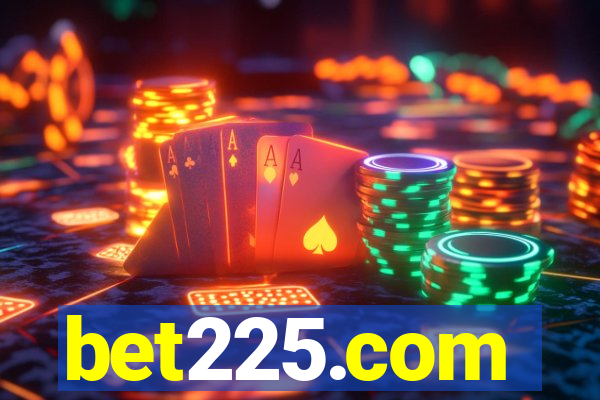 bet225.com