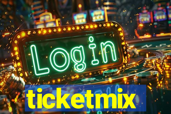 ticketmix